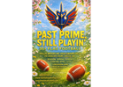 2026 Spring Past Prime, Still Playin' - 35+ Flag Football